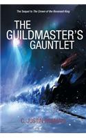 The Guildmaster's Gauntlet