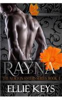 The Norton Sisters: {book 1: Rayna}