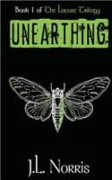 The Locust Trilogy: Unearthing(English)