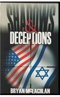 Shadows and Deceptions: (English)