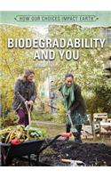 Biodegradability and You