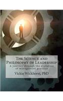 Science and Philosophy of Leadership