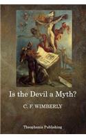Is the Devil a Myth?