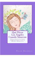 Qué Dicen Los Ángeles Cuando Susurran