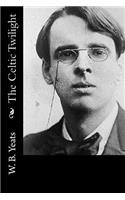 The Celtic Twilight: (English)