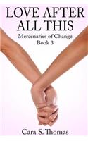 Love After All This