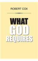 What God Requires