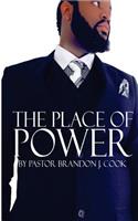 The Place of Power
