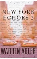 New York Echoes 2: (2 New York Echoes)