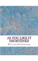 As You Like It Shortened