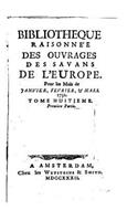 Bibliothèque raisonnée des ouvrages des savans de l'Europe