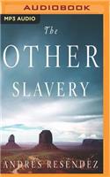 Other Slavery