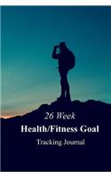 26 Week Health/Fitness Goal Tracking Journal