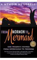 From Mormon To Mermaid