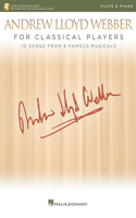 Andrew Lloyd Webber for Classical Players - Flute and Piano