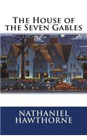 The House of the Seven Gables Nathaniel Hawthorne