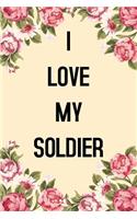 I Love My Soldier