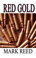 Red Gold: (3 Guy Lucan)