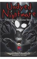 Undyed Nightmare