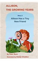 Allison, The Growing Years Story 2