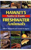 Hawai'i's Native & Exotic Freshwater Animals
