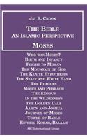 Bible an Islamic Perspective Moses