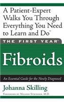 First Year: Fibroids