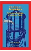 The Music of Animaniacs: Postmodern Nostalgia in a Cartoon World(Music and Media)