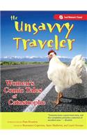 The Unsavvy Traveler: Women's Comic Tales of Catastrophe