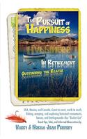 Pursuit of Happiness in Retirement