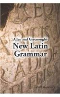 Allen and Greenough's New Latin Grammar