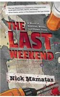The Last Weekend