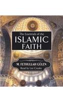 Essentials of the Islamic Faith Audiobook