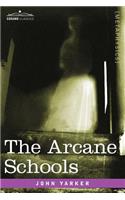 Arcane Schools