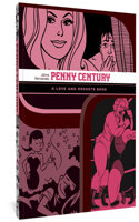 Love And Rockets: Penny Century: A Love and Rockets Book(Love and Rockets)