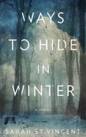 Ways to Hide in Winter