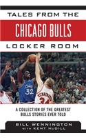 Tales from the Chicago Bulls Locker Room