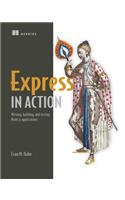 Express in Action: Writing, Building, and Testing Node.Js Applications