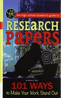 The High School Student's Guide to Research Papers
