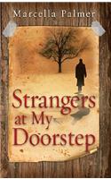 Strangers at My Doorstep