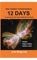 12 Days New Creation Transformations