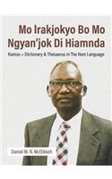 Mo lrakjokyo Bo Mo Ngyan'jok Di Hiamnda