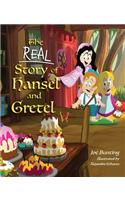 The Real Story of Hansel and Gretel