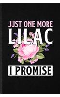 Just One More Lilac I Promise