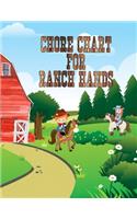 Chore Chart For Ranch Hands
