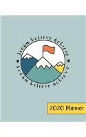 Dream Believe Achieve 2020 Planner