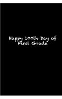 Happy 100th Day of First Grade