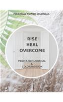 Rise Heal Overcome