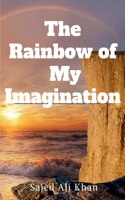 Rainbow of My Imagination