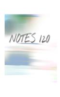 Notes 120: (6 x 9) Notebook